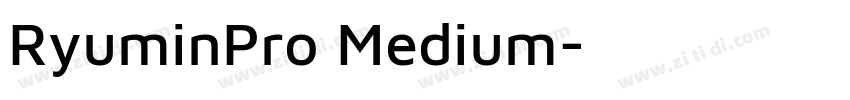 RyuminPro Medium字体转换